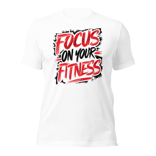 Focus On Your Fitness